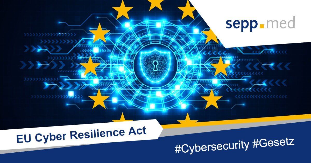 Vorbereitung Auf Den EU Cyber Resilience Act – Was Ihr Unternehmen ...